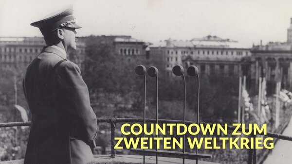 Countdown zum Zweiten Weltkrieg