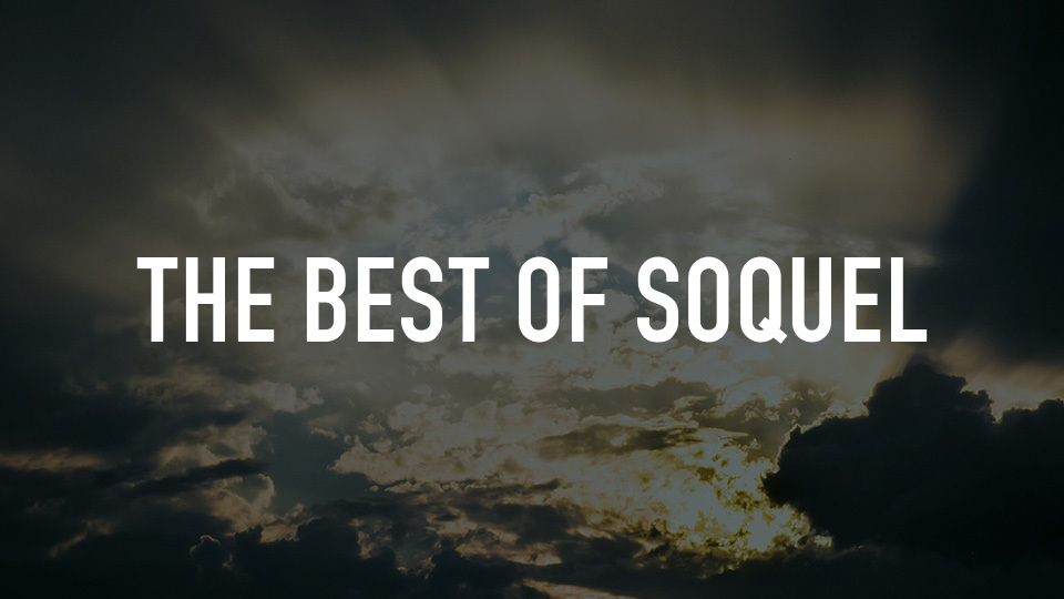 The Best of Soquel