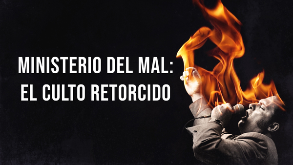 Ministerio del Mal: El culto retorcido