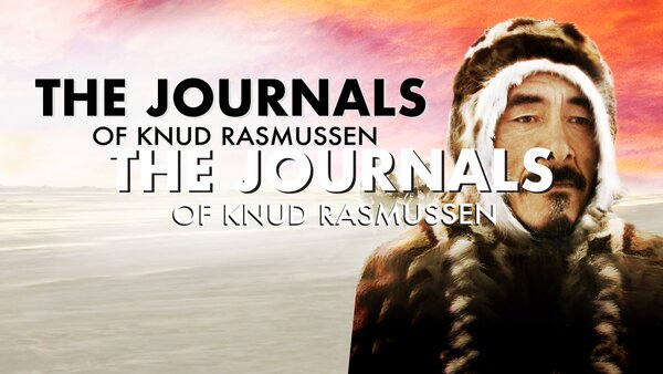 The Journals of Knud Rasmussen
