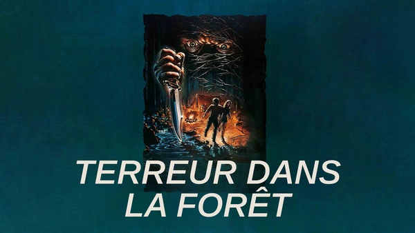 Terreur dans la forêt