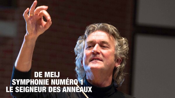 De Meij - Symphonie numéro 1 : le seigneur des anneaux