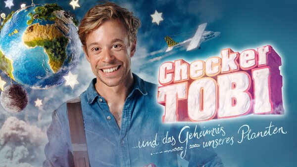 Checker Tobi und das Geheimnis unseres Planeten