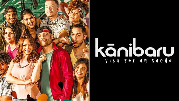 Kanibarú, visa por un sueño