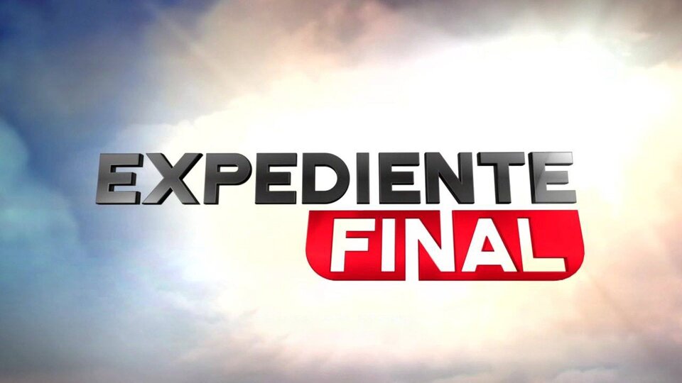 Live: Expediente final