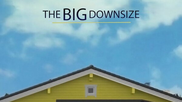 The Big Downsize