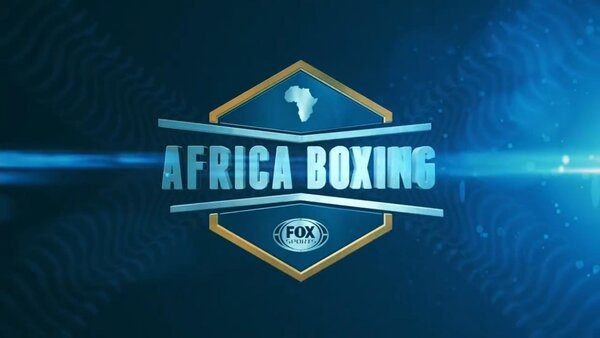 Fox Sports Africa Boxing