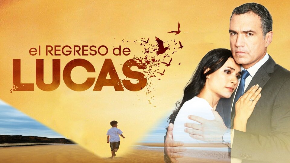 El regreso de Lucas