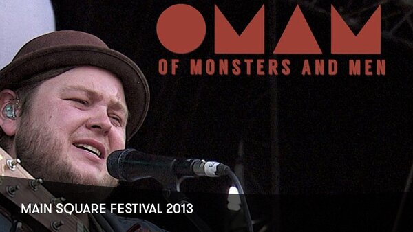 Of Monsters and Men - Main Square Festival 2013