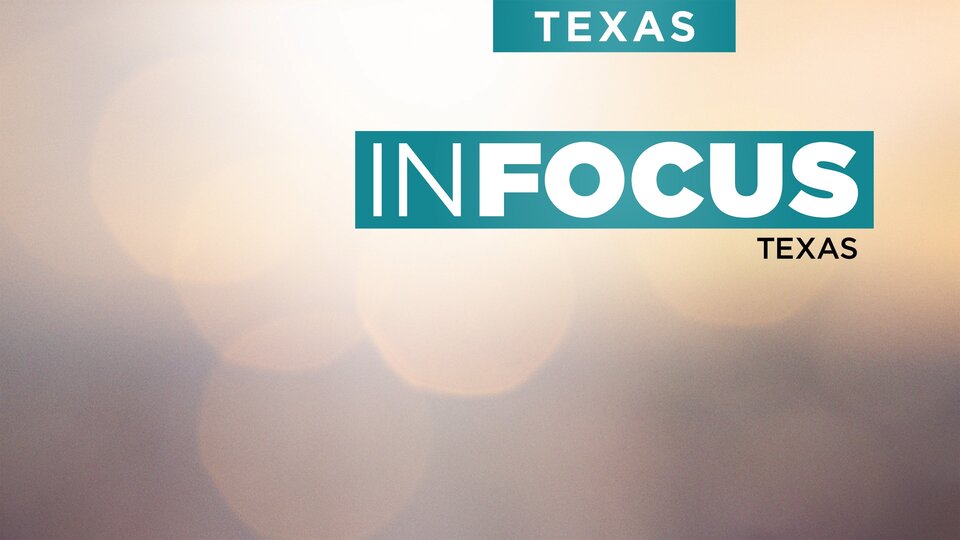 In Focus Texas
