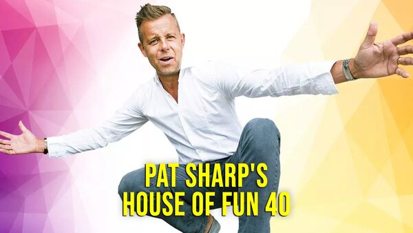 Pat Sharp's House of Fun 40