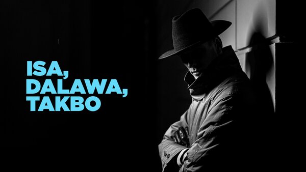 Isa, Dalawa, Takbo