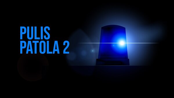 Pulis Patola 2