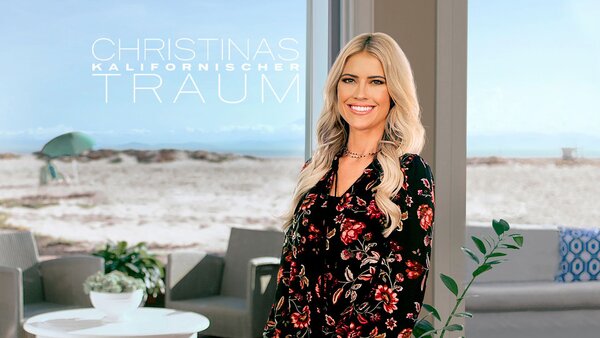 Christinas kalifornischer Traum