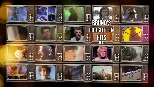 Bruno's Forgotten Hits: 1985