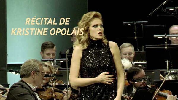 Récital de Kristine Opolais