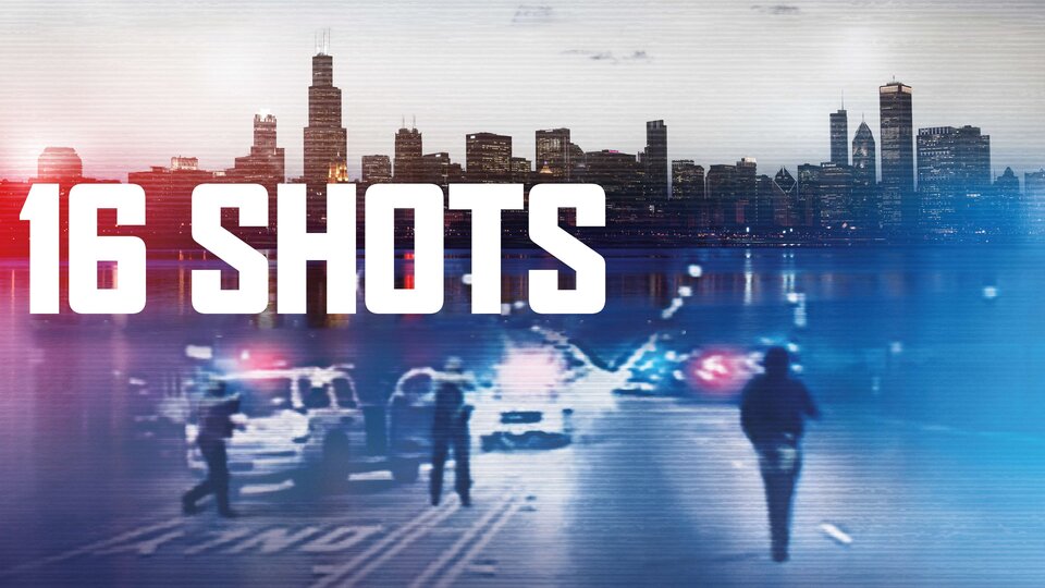 16 Shots