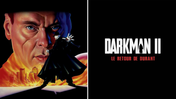Darkman II: le retour de Durant