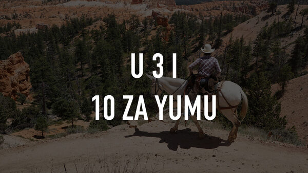 U 3 I 10 Za Yumu