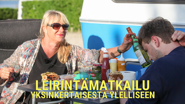 Leirintämatkailu - yksinkertaisesta ylelliseen