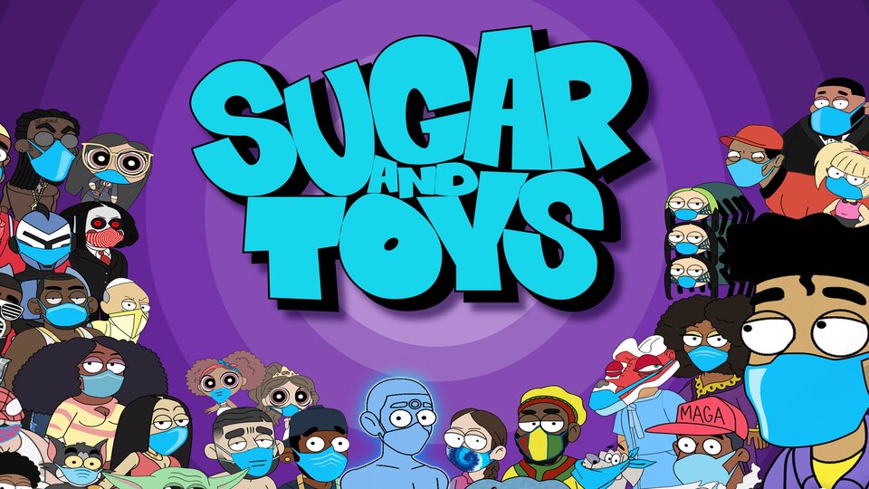 Sugar and Toys