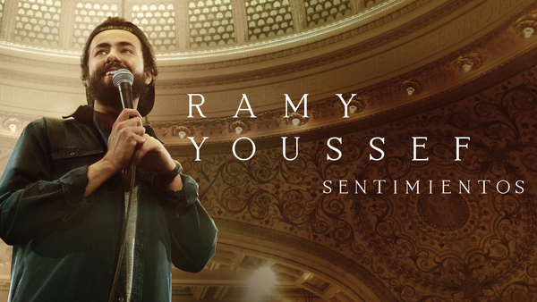 Ramy Youssef: Sentimientos