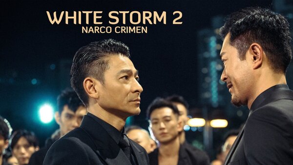 White Storm 2: Narco crimen