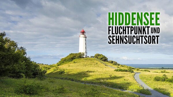 Hiddensee - Fluchtpunkt und Sehnsuchtsort