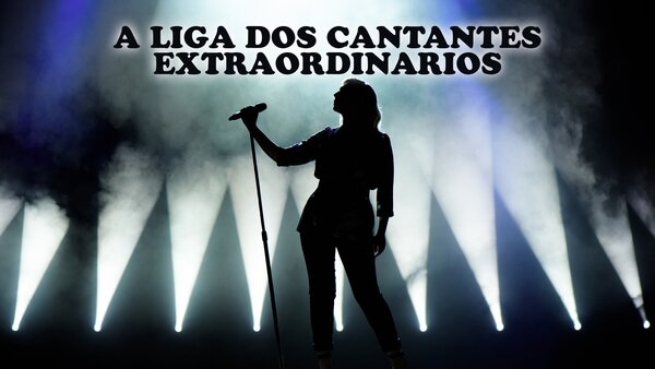 A liga dos cantantes extraordinarios