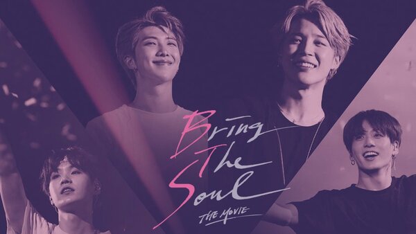 Bring the Soul: The Movie