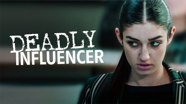 Deadly Influencer