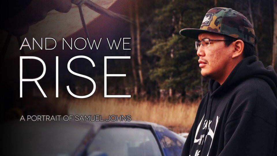 And Now We Rise: A Portrait of Samuel Johns