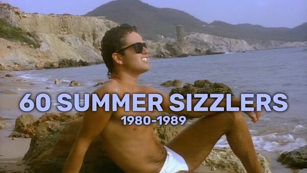 60 Summer Sizzlers: 1980-1989