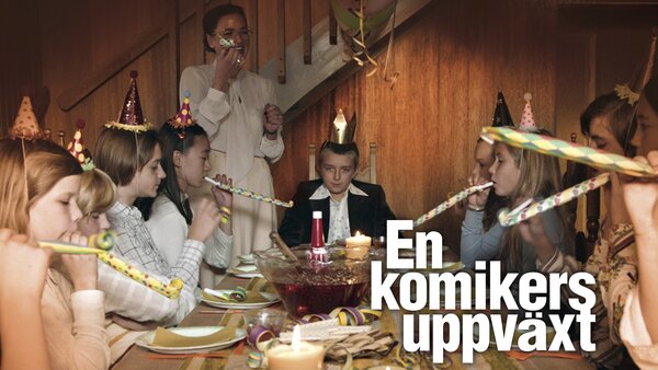 En komikers uppväxt