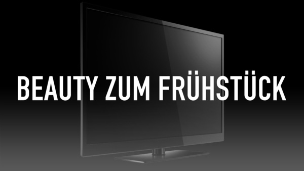 Beauty zum Frühstück