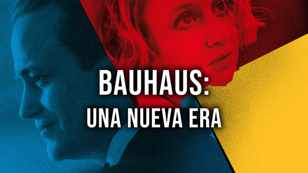 Bauhaus: Una nueva era