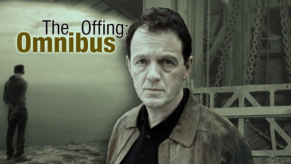 The Offing: Omnibus