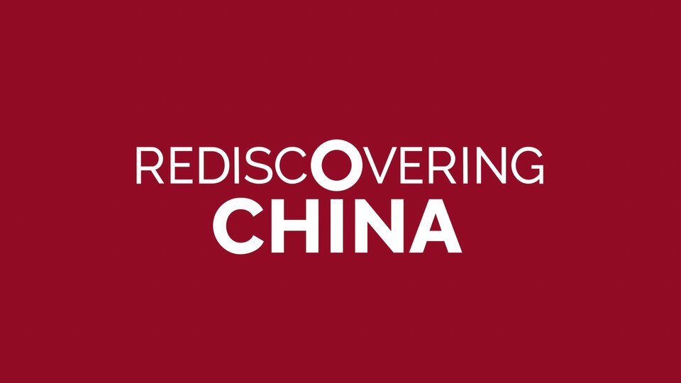 Rediscovering China