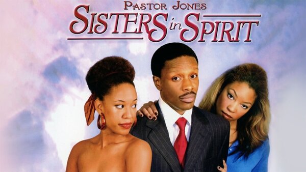 Pastor Jones: Sisters in Spirit