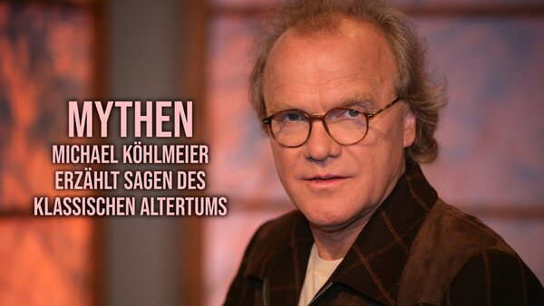 Mythen - Michael Köhlmeier erzählt Sagen des klassischen Altertums