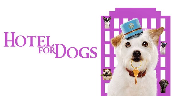 Hotel for Dogs