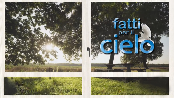 Fatti per il cielo