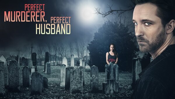 Perfect Murderer, Perfect Husband