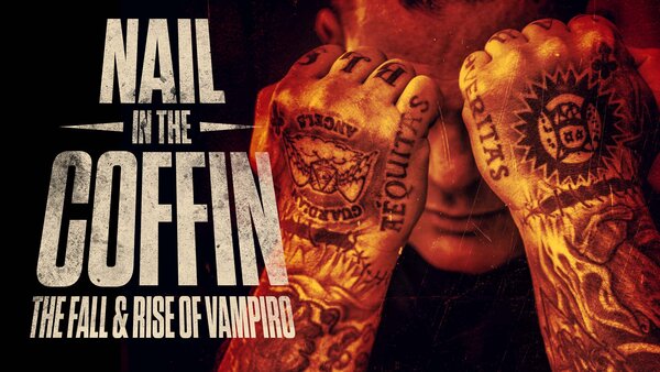 Nail in the Coffin: The Fall and Rise of Vampiro