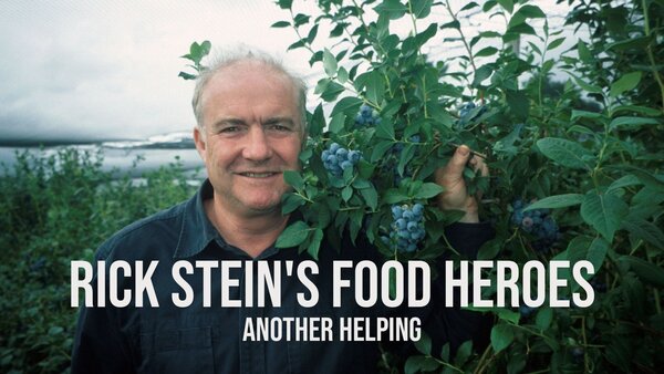 Rick Stein's Food Heroes: Another Helping