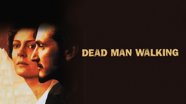 Dead Man Walking