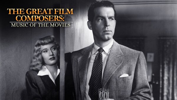 The Great Film Composers: Music Of The Movies