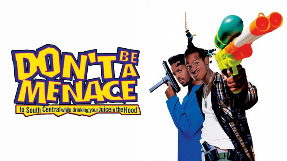 Don't Be a Menace to South Central While Drinking Your Juice in the Hood