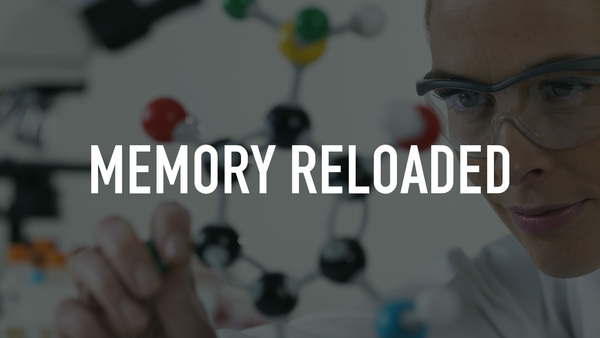 Memory Reloaded