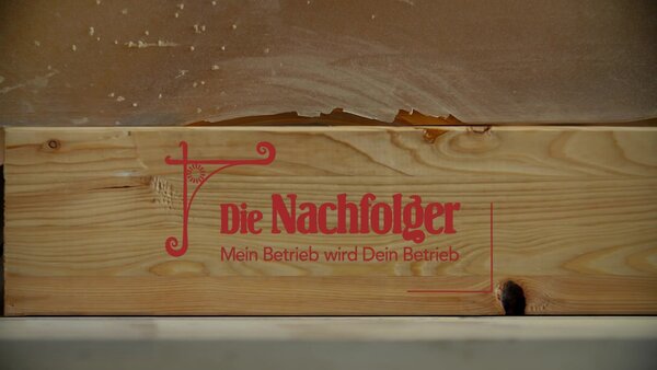 Die Nachfolger - Mein Betrieb wird dein Betrieb